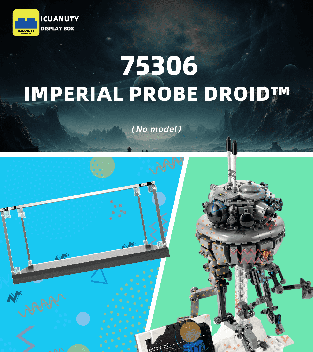 Display Case for LEGO Star Wars Imperial Probe Droid 75306